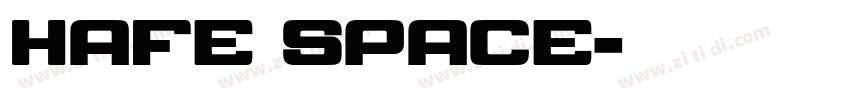 Hafe Space字体转换